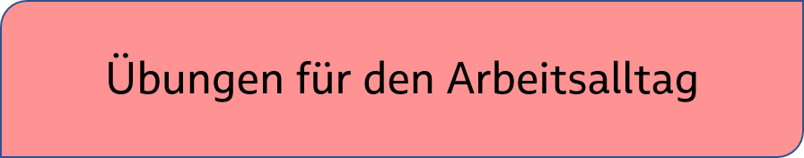 Banner Übungen Arbeitsalltag